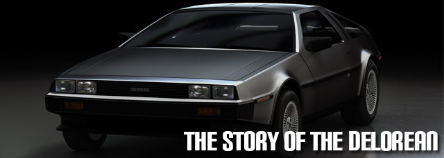 The Story of the Delorean