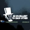 Bill & Ted's Excellent Adventure Be Excellent to Each Other Car Decal