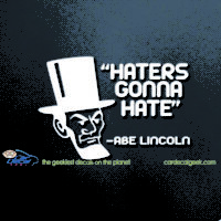 Abe Lincoln Haters Gonna Hate Car Decal