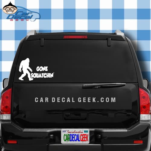 Bigfoot Sasquatch Gone Squatchin' Car Decal Graphic Sticker