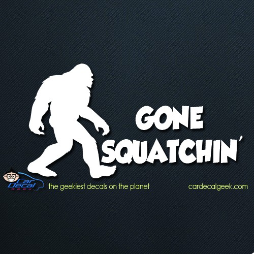 Bigfoot Sasquatch Gone Squatchin' Car Window Decal Sticker
