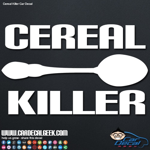 Cereal Killer Car Window Decal Sticker Graphic