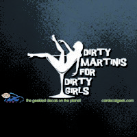 Dirty Martini's for Dirty Girls Car Window Decal