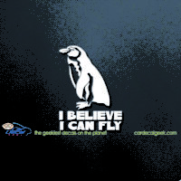 Penguin I Believe I Can Fly Car Window Decal