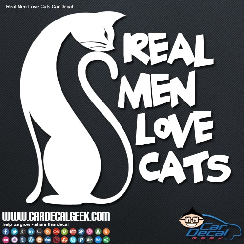 Real Men Love Cats Car Window Decal
