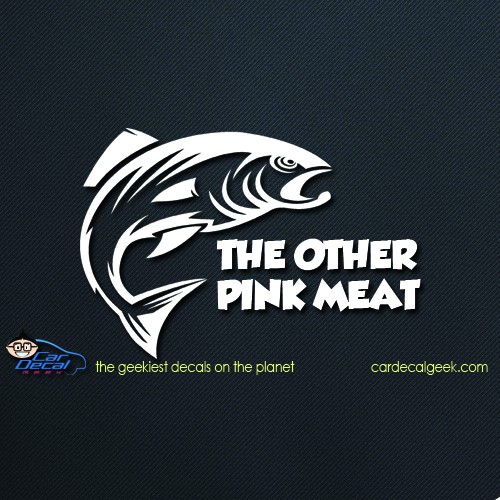 Salmon The Other Pink Meat Car Decal