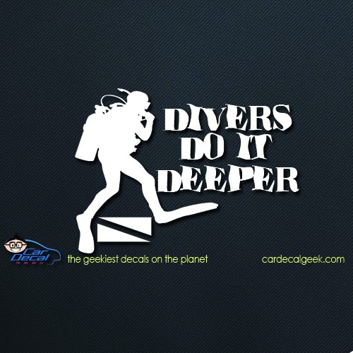 Scuba Divers Do It Deeper Car Decal Sticker