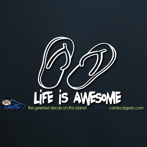 Tropical Sandals Life is Awesome Car Decal Sticker Tropical Sandals Life is Awesome Car Decal Sticker
