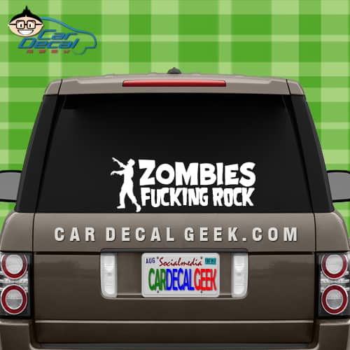 Zombies Fucking Rock Car Window Decal Sticker Graphic