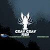 Cray Cray Fish Car Decal