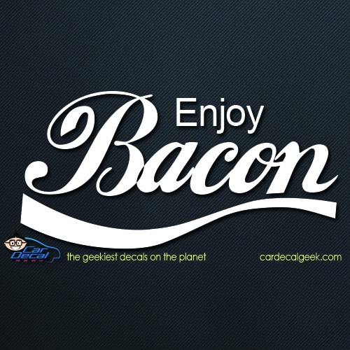 Enjoy Bacon Car Decal