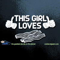 This Girl Loves Bacon Car Decal