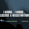 I Know I Know License and Registration Car Decal
