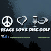 Peace Love Disc Golf Car Decal