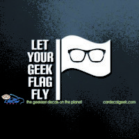 Let Your Geek Flag Fly Car Decal