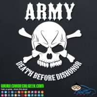 Army Death Before Dishonor Decal Sticker