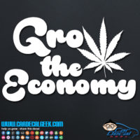Grow the Economy Marijuana Decal