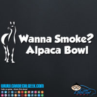 Wanna Smoke Alpaca Bowl Decal Sticker