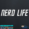 Nerd Life Star Trek Decal Sticker