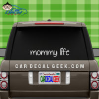 Mommy Life Car Window Decal Sticker