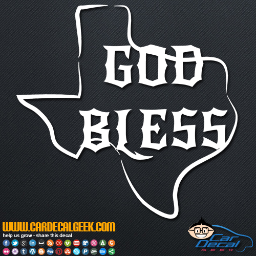 God Bless Texas Decal Sticker