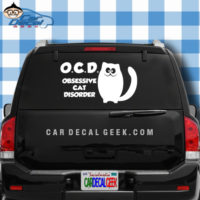 O.C.D Obsessive Cat Disorder Car Window Decal Sticker