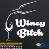 Winey Bitch Decal Sticker