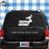 Trophy Husband Car Truck Decal Sticker