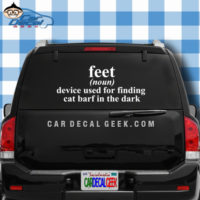 Feet a Device Used to Find Cat Barf in the Dark Car Window Decal Sticker