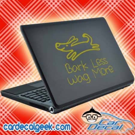 Bark Less Wag More Car Window Vinyl Decal Sticker