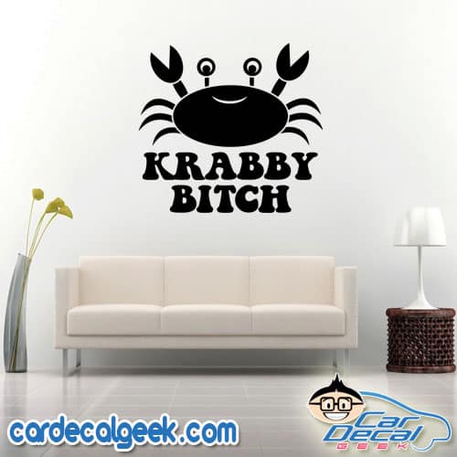 Krabby Bitch Wall Decal Sticker