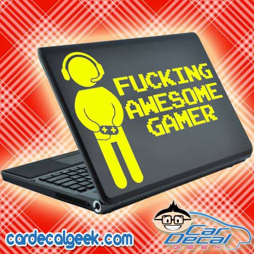 Fucking Awesome Gamer Laptop Decal Sticker