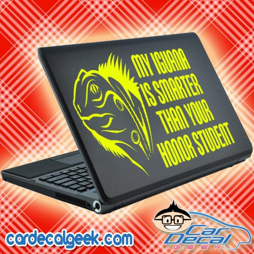 My Iguana is Smarter Than Your Honor Student Laptop Decal Sticker