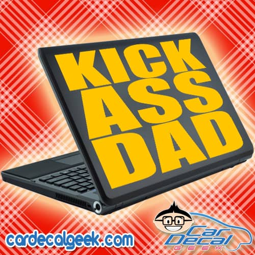 Kick Ass Dad Laptop Decal Sticker