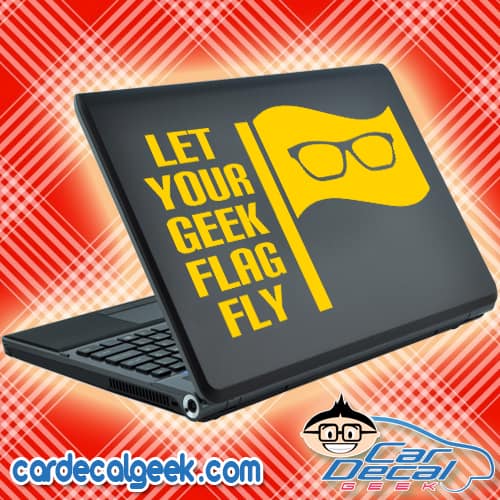 Let Your Geek Flag Fly Laptop Decal Sticker