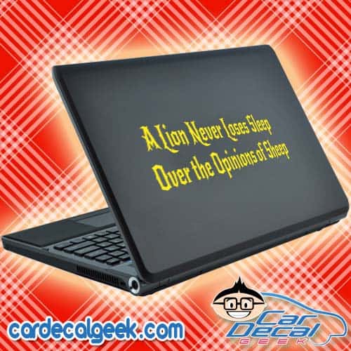 A Lion Never Loses Sleep Over the Opinions of Sheep Laptop Decal Sticker