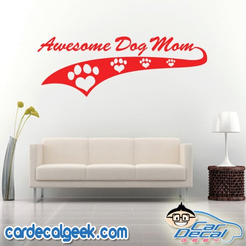 Awesome Dog Mom Athletic Wall Decal Sticker