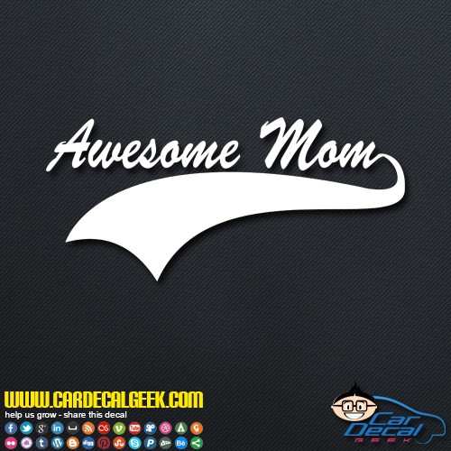 Awesome Mom Wall Decal Sticker
