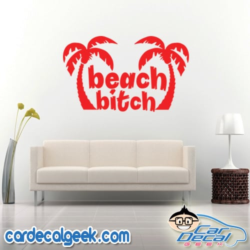 beach-bitch-palm-trees-wall-decal-sticker Beach Bitch Palm Trees Wall Decal Sticker