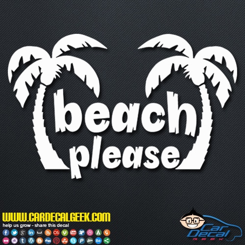 Beach Please Palm Trees Decal Sticker