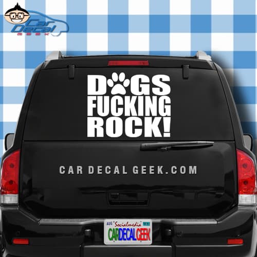 Dogs Fucking Rock Car Window Decal Sticker