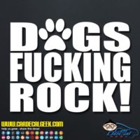 Dogs Fucking Rock Decal Sticker