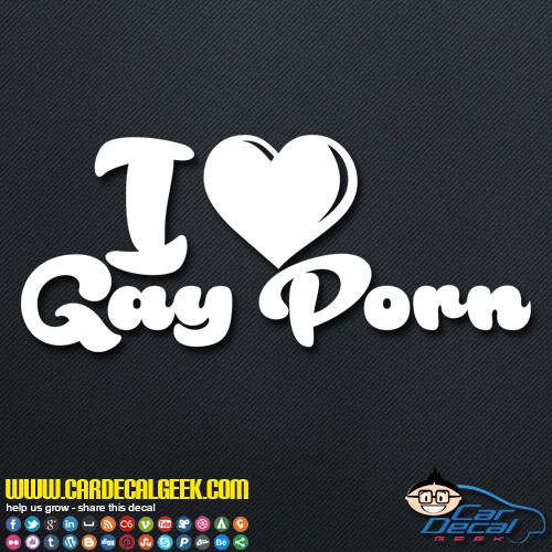I Love Gay Porn Decal Sticker