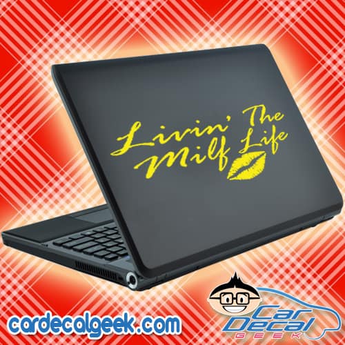 Living The milf Life Laptop MacBook Decal Sticker