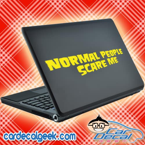 Normal People Scare Me Laptop MacBook Decal Sticker Normal People Scare Me Laptop MacBook Decal Sticker