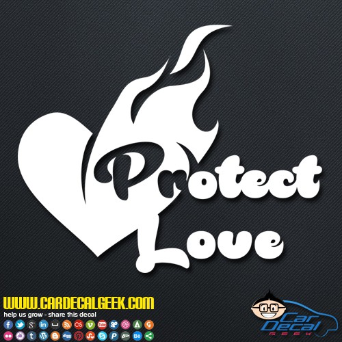 Protect Love Decal Sticker