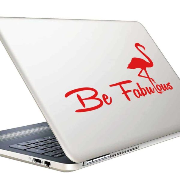 Be Fabulous Flamingo Vinyl Laptop Macbook Decal Sticker