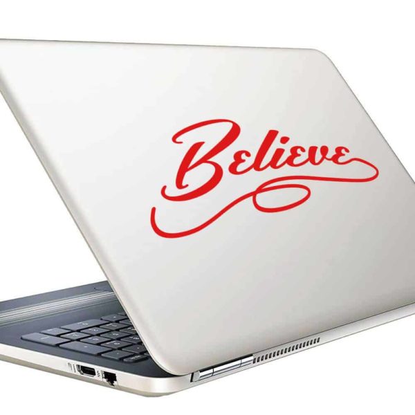 Believe Vinyl Laptop Macbook Decal Sticker