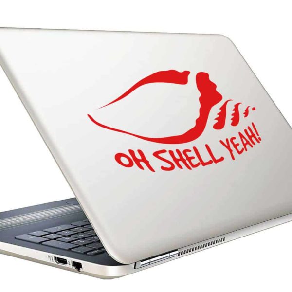 Conch Shell Oh Shell Yeah Vinyl Laptop Macbook Decal Sticker