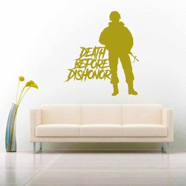 Death Before Dishonor Veteran Soldier Vinyl Wall Decal Sticker